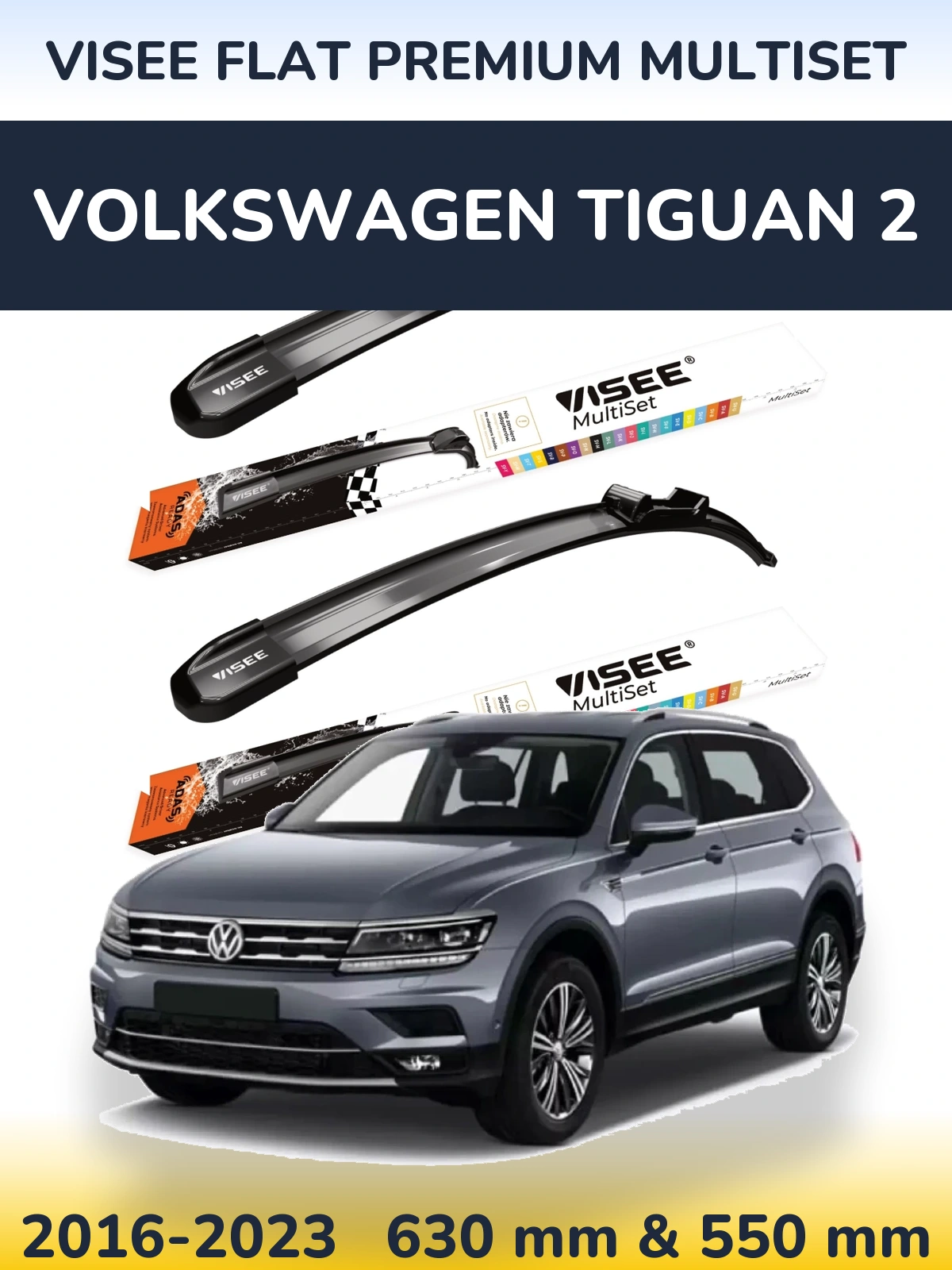 Front wiper blade set VISEE FLAT PREMIUM MultiSet 630 & 550 mm for Volkswagen Tiguan 2 2016-2023