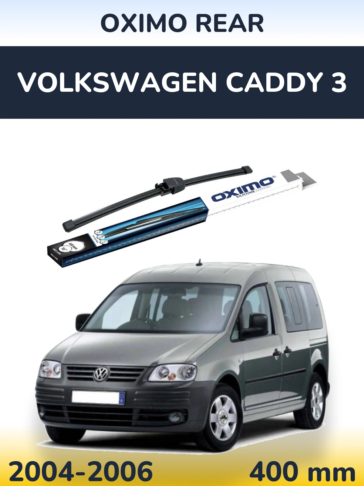 Rear wiper blade Oximo Rear 400 mm for Volkswagen Caddy 3 2004-2006