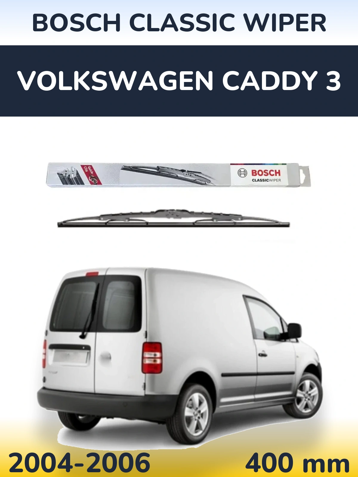 Rear wiper blade BOSCH Classic Wiper 400 mm for Volkswagen Caddy 3 2004-2006