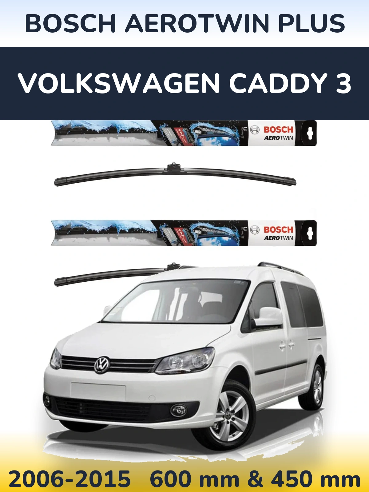 Комплект передних дворников BOSCH AeroTwin Plus 600 & 450 мм для Volkswagen Caddy 3 2006-2015