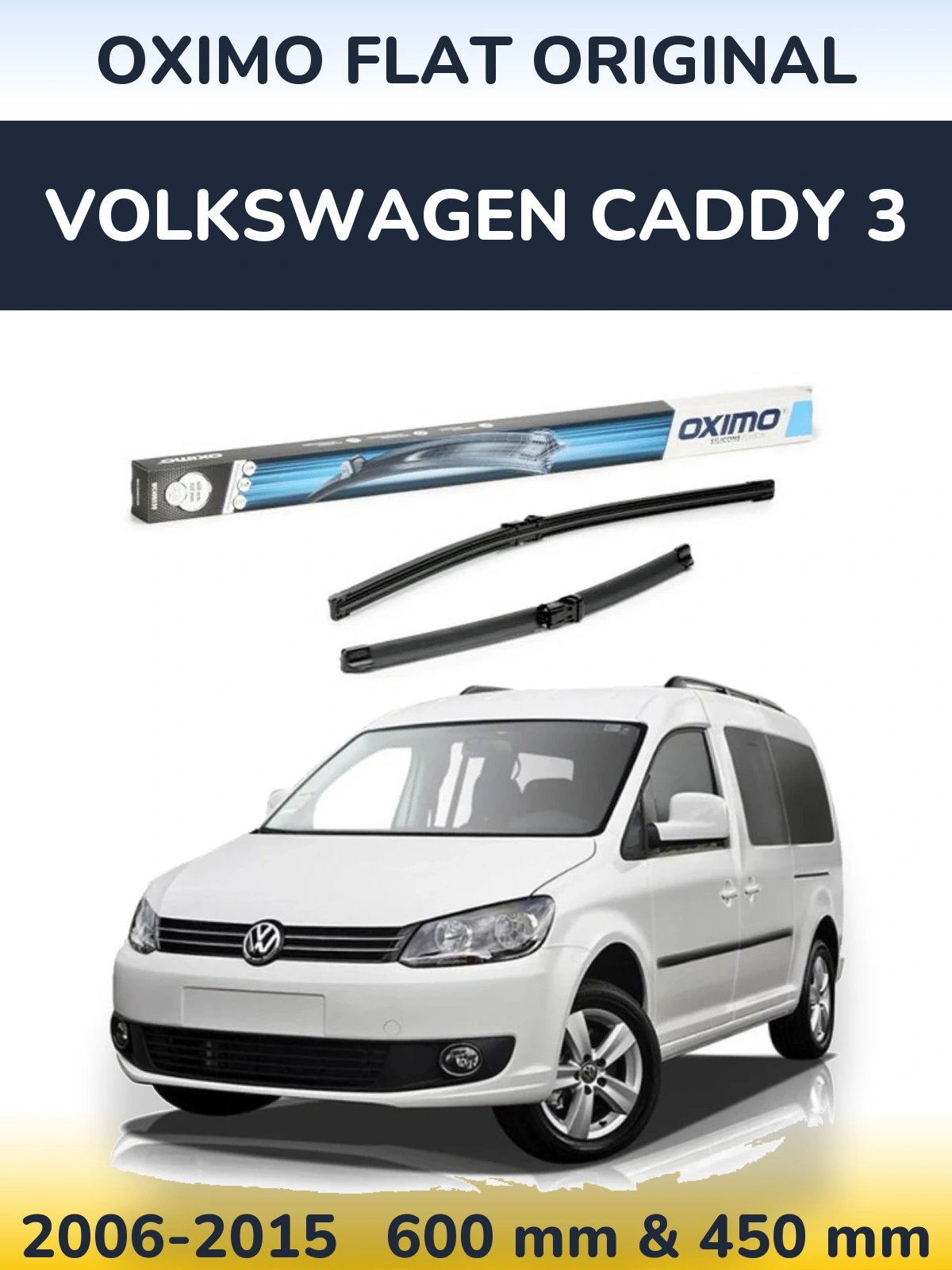 Front wiper blade set Oximo Flat Original 600 & 450 mm for Volkswagen Caddy 3 2006-2015