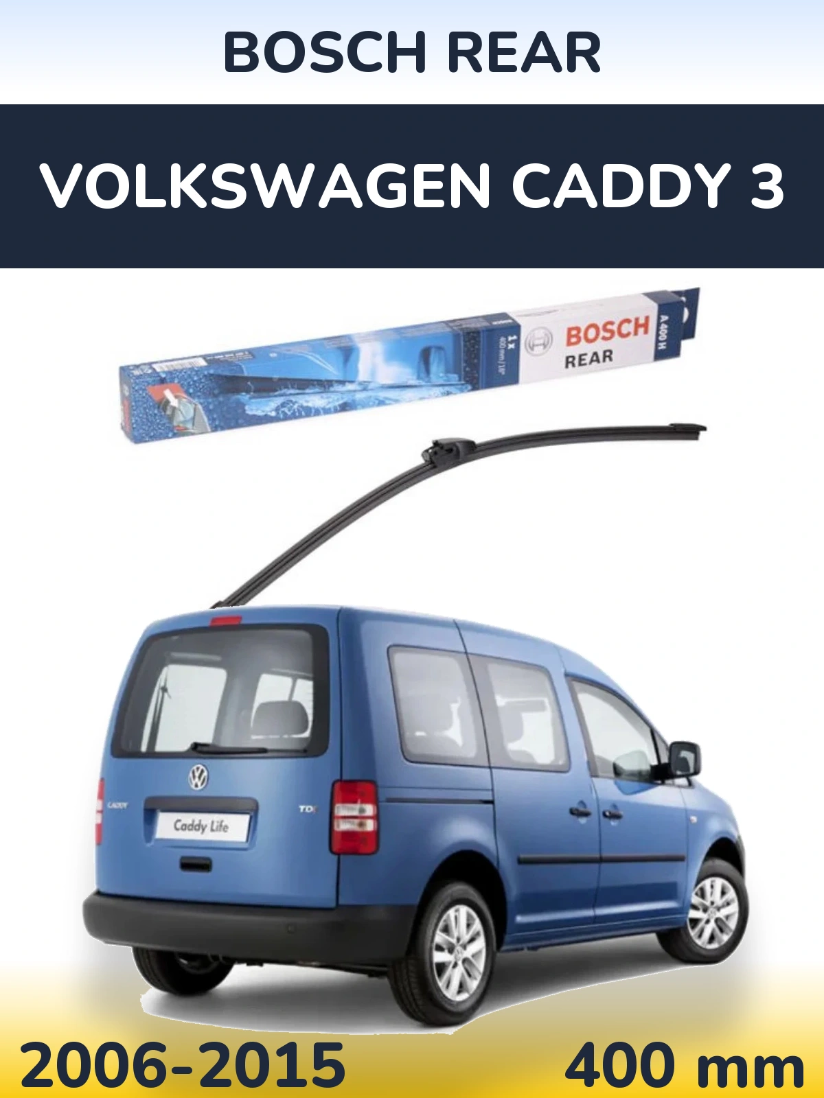 Rear wiper blade BOSCH Rear 400 mm for Volkswagen Caddy 3 2006-2015