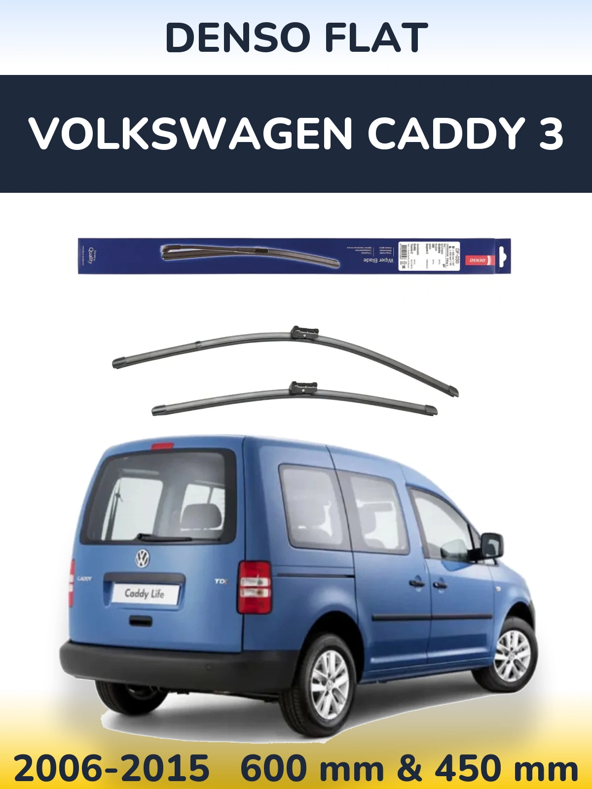 Комплект передних дворников Denso Flat 600 & 450 мм для Volkswagen Caddy 3 2006-2015