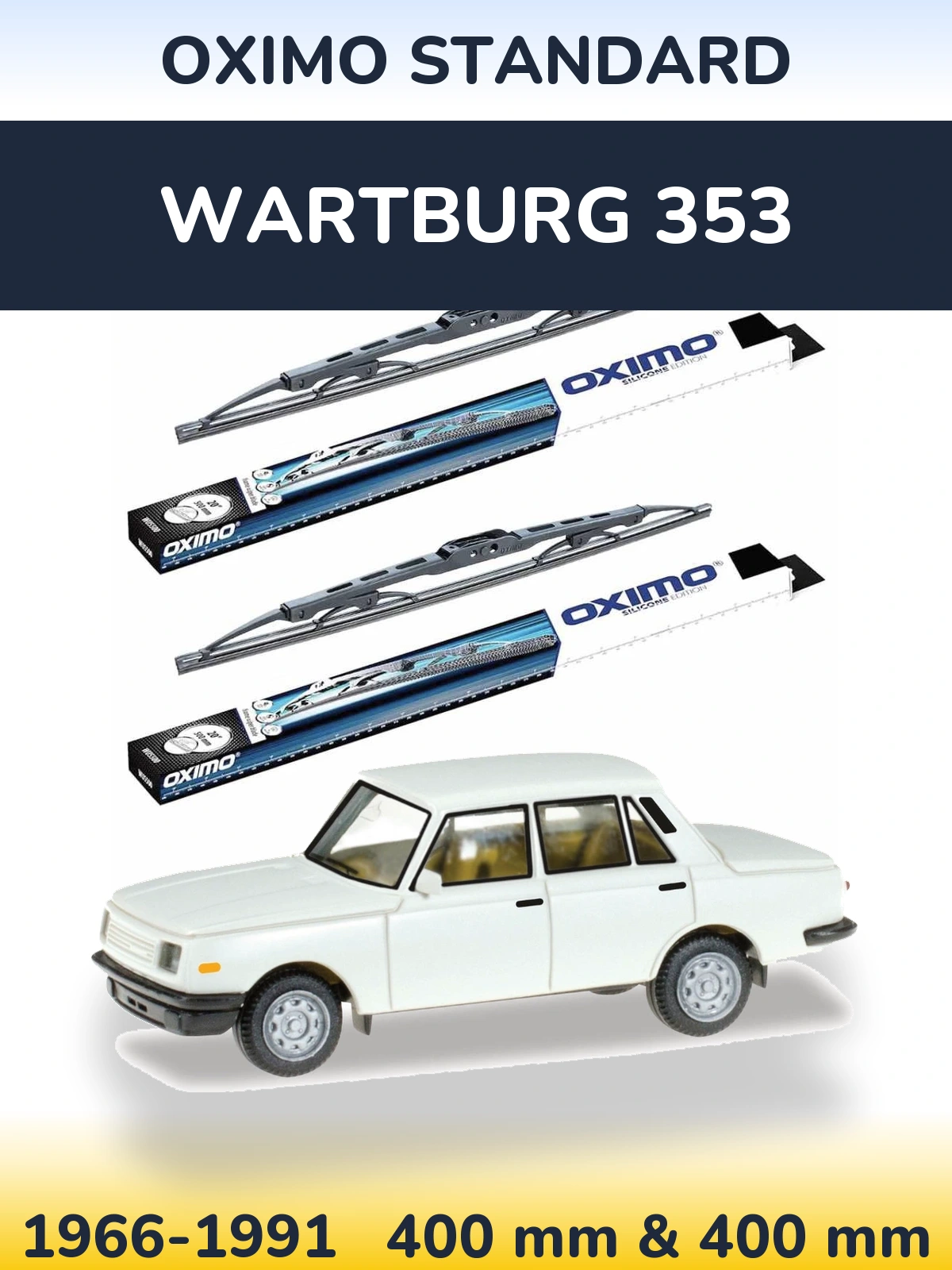 Front wiper blade set Oximo Standard 400 & 400 mm for Wartburg 353 1966-1991