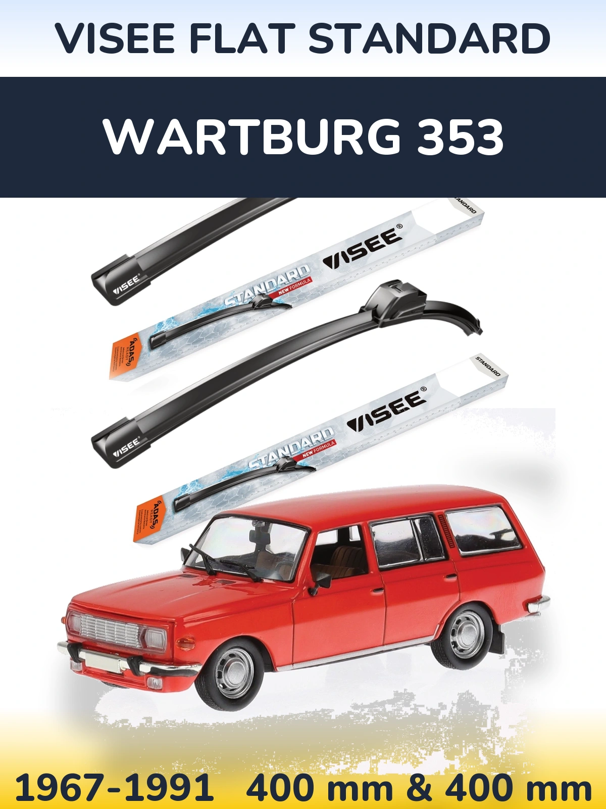 Front wiper blade set VISEE FLAT STANDARD 400 & 400 mm for Wartburg 353 1967-1991
