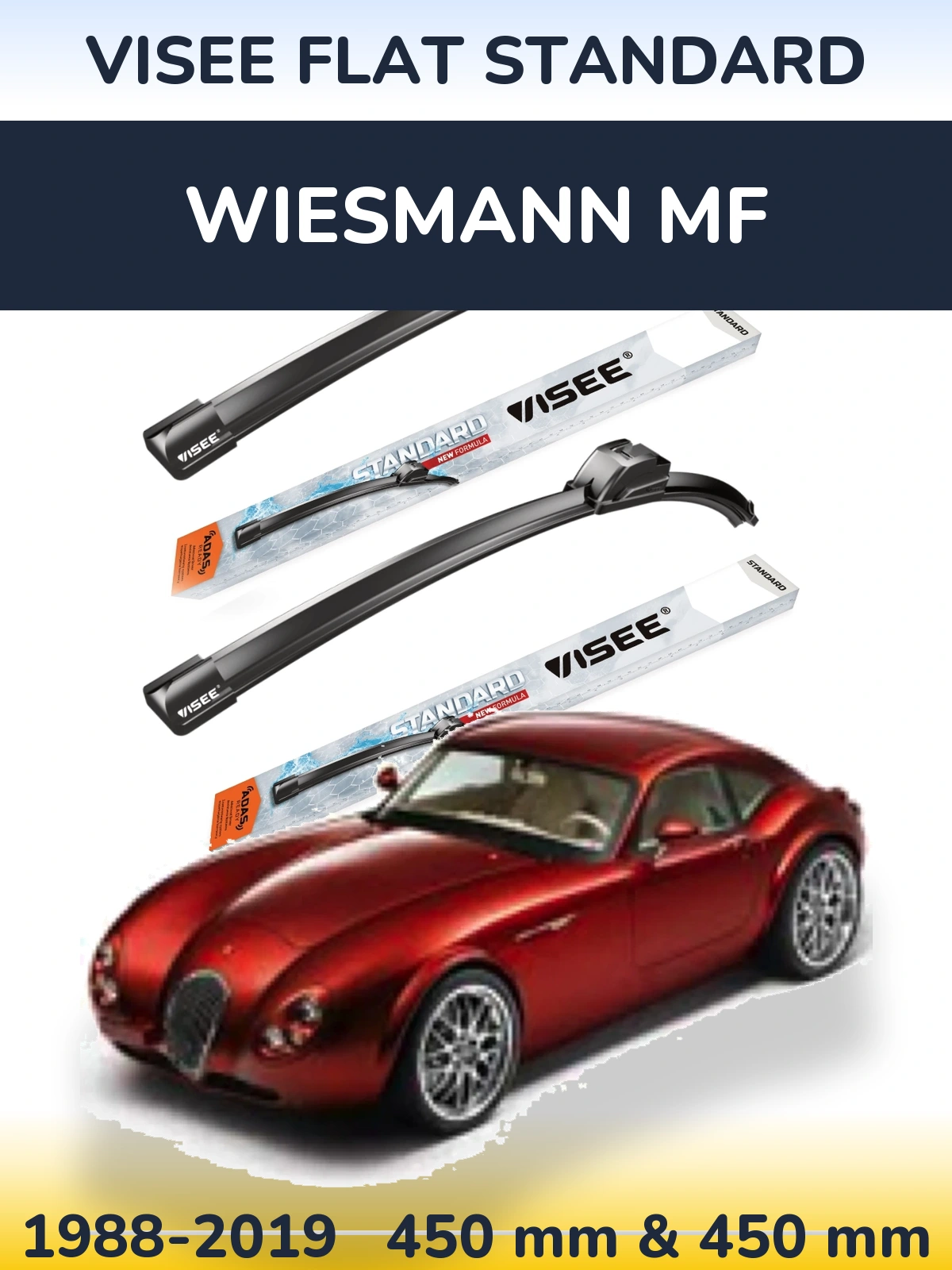 Front wiper blade set VISEE FLAT STANDARD 450 & 450 mm for Wiesmann MF 1988-2019
