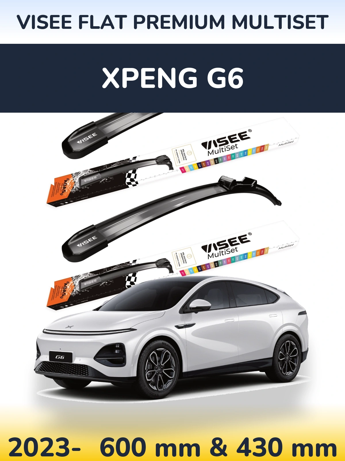 Front wiper blade set VISEE FLAT PREMIUM MultiSet 600 & 430 mm for XPENG G6 2023-2026