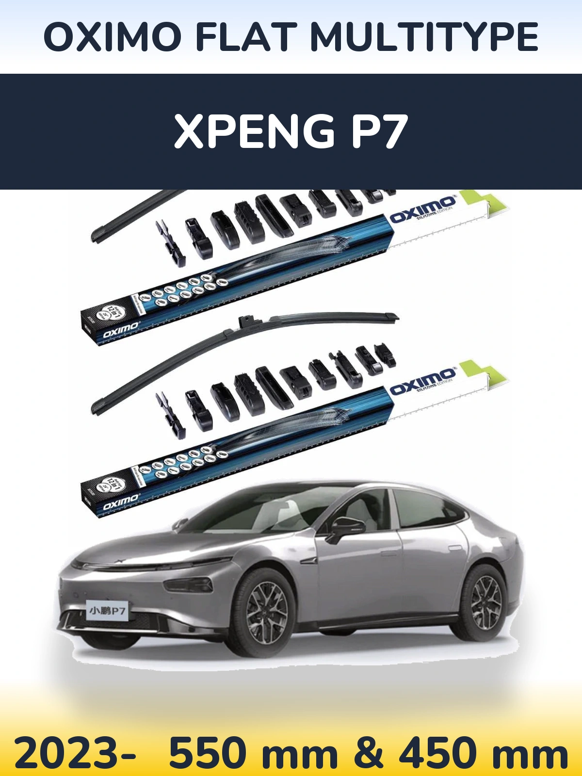 Front wiper blade set Oximo Flat MultiTypee 550 & 450 mm for XPENG P7 2023-2026