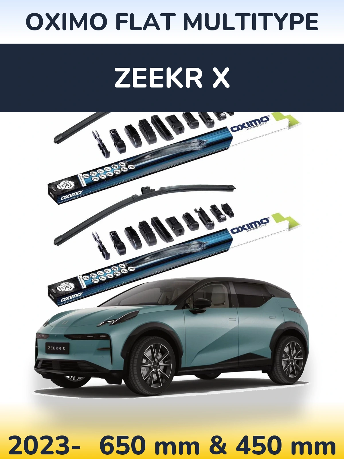 Front wiper blade set Oximo Flat MultiTypee 650 & 450 mm for Zeekr X 2023-2026