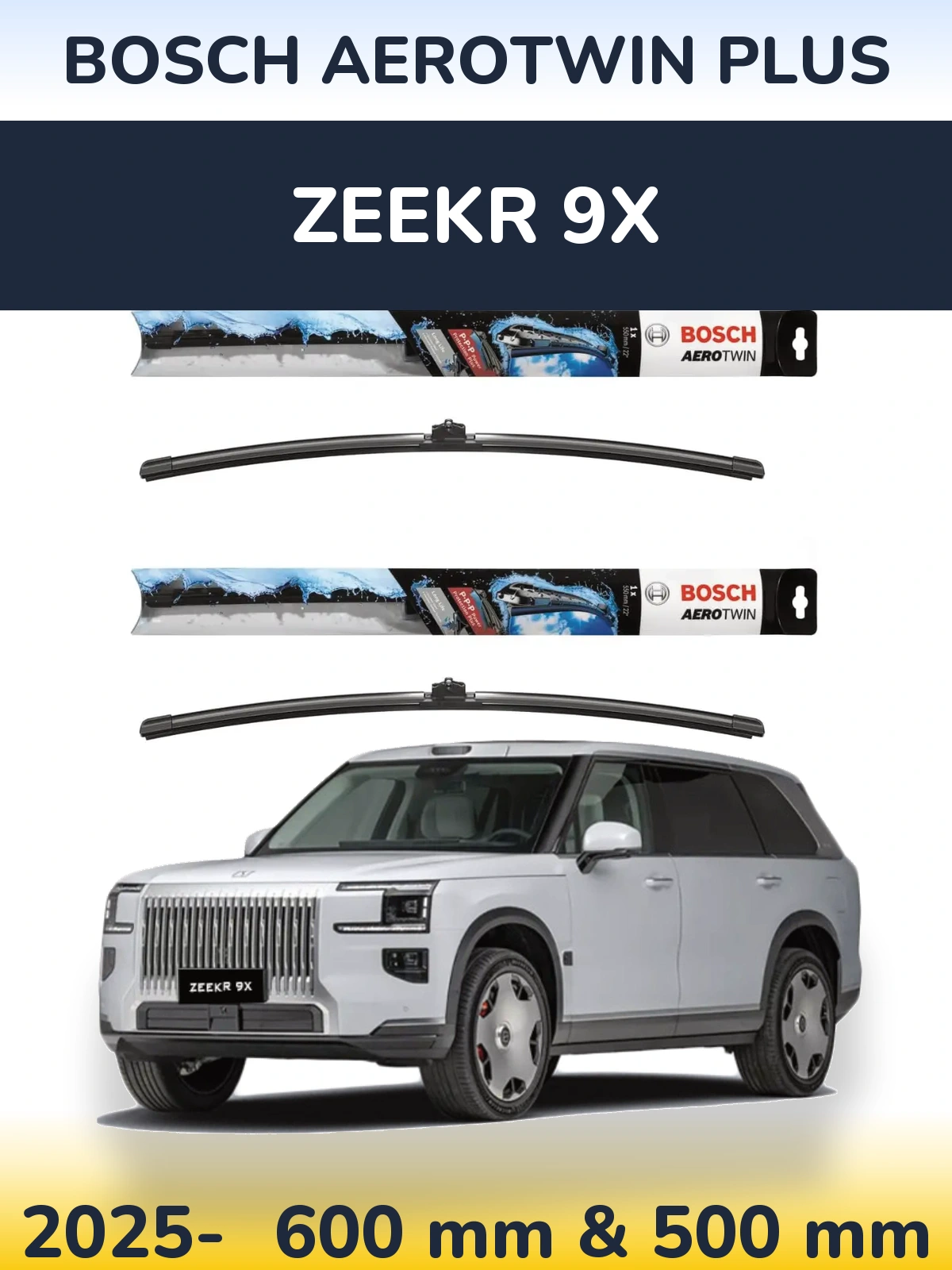 Комплект передних дворников BOSCH AeroTwin Plus 600 & 500 мм для Zeekr 9X 2025-2026
