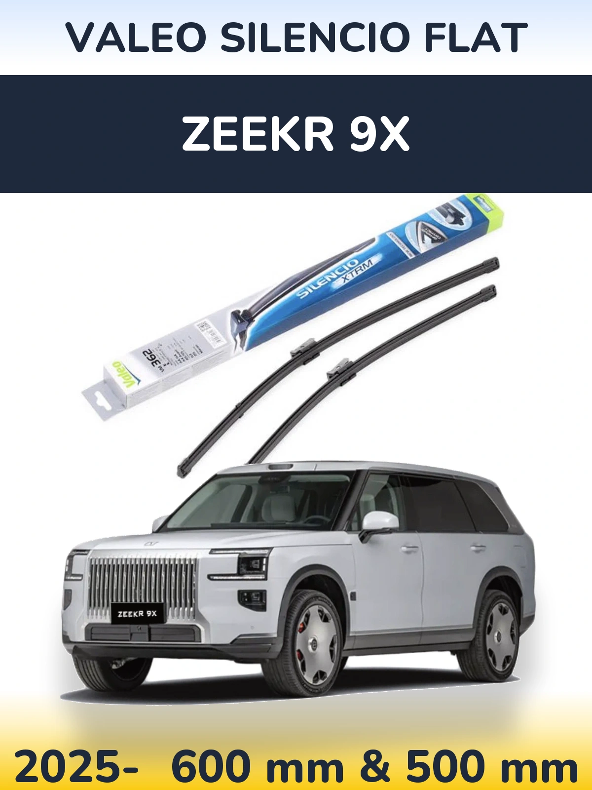 Front wiper blade set Valeo Silencio Flat 600 & 500 mm for Zeekr 9X 2025-2026
