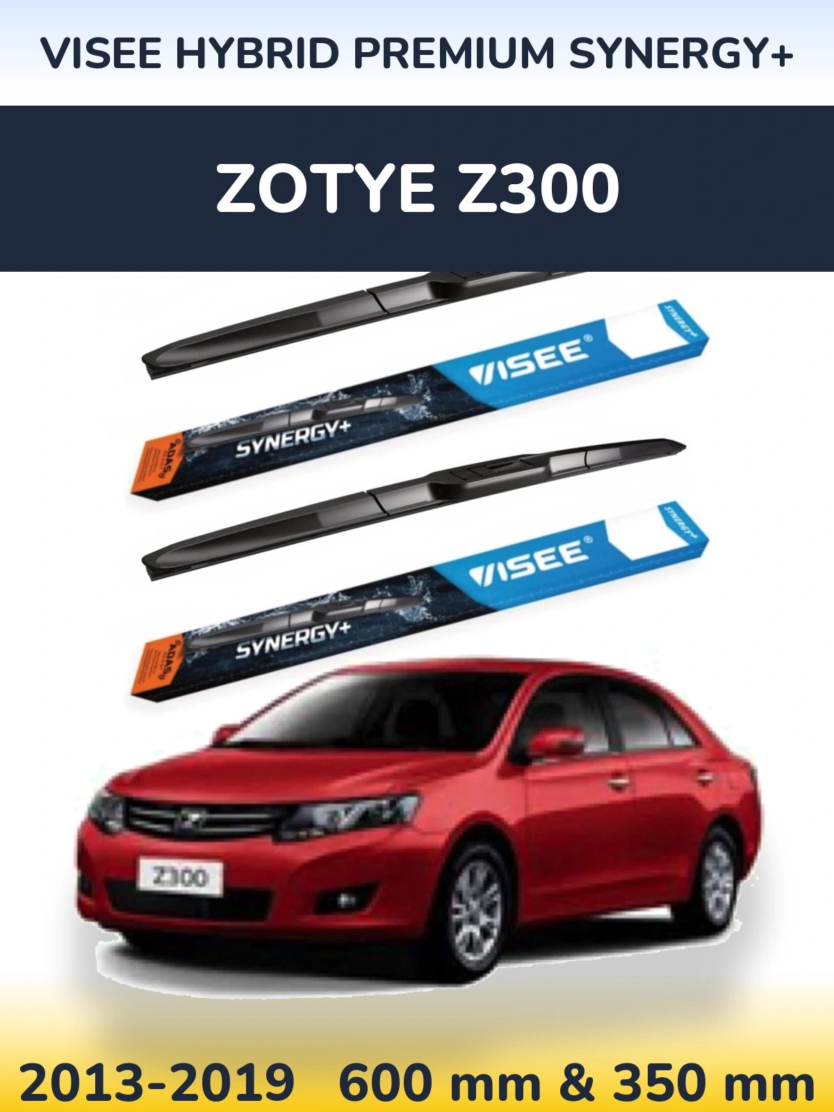 Комплект передних дворников VISEE HYBRID PREMIUM SYNERGY+ 600 & 350 мм для Zotye Z300 2013-2019