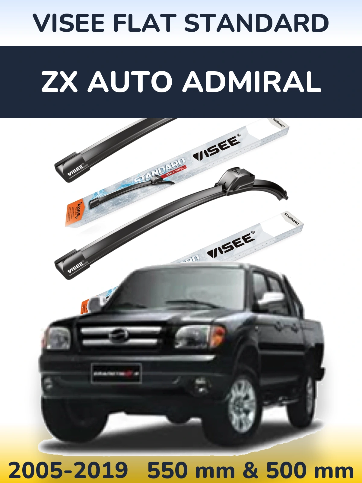 Front wiper blade set VISEE FLAT STANDARD 550 & 500 mm for ZX Auto Admiral 2005-2019