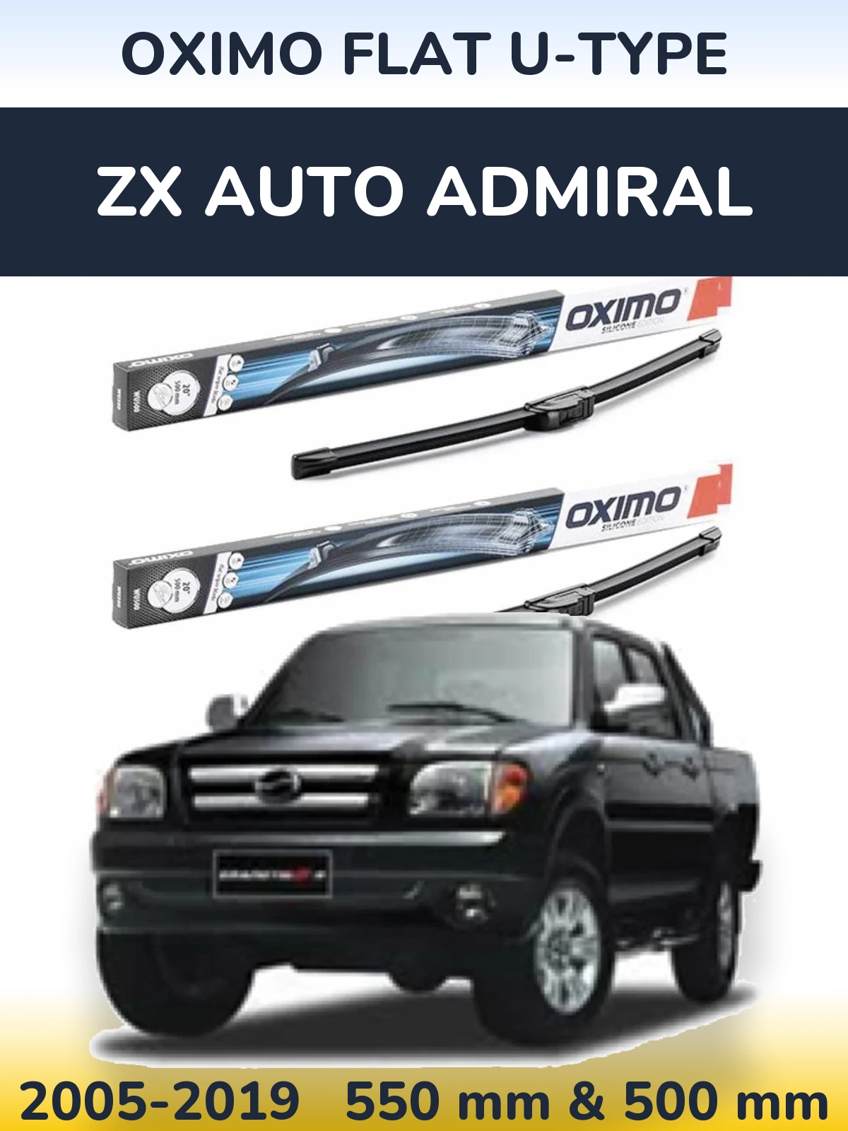 Front wiper blade set Oximo Flat U-type 550 & 500 mm for ZX Auto Admiral 2005-2019