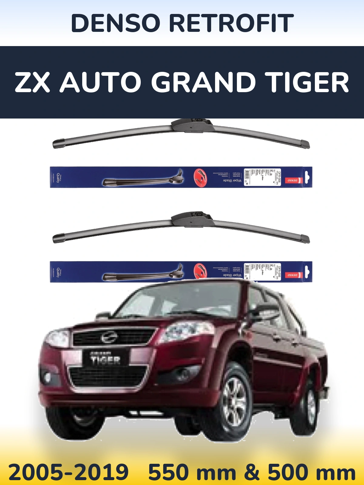 Комплект передних дворников Denso Retrofit 550 & 500 мм для ZX Auto Grand Tiger 2005-2019